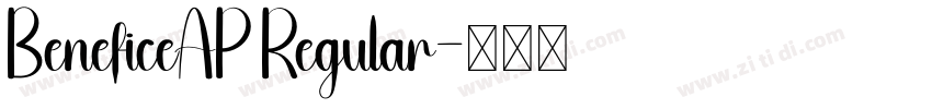 BeneficeAP Regular字体转换 BeneficeAP Regular字体转换